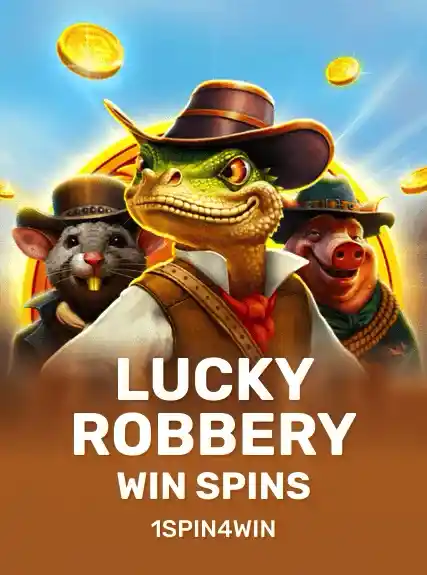 Lucky Robbery Win Spins