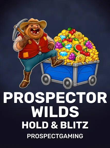 Prospector Wilds Hold & Blitz game tile