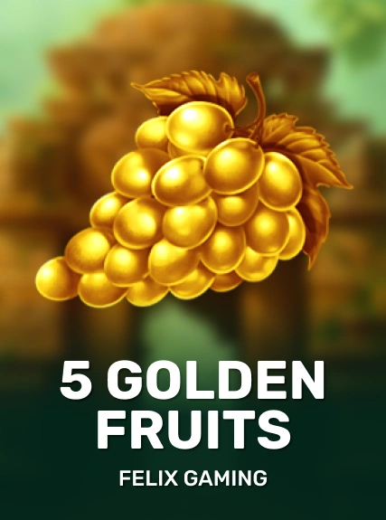 5 Golden Fruits