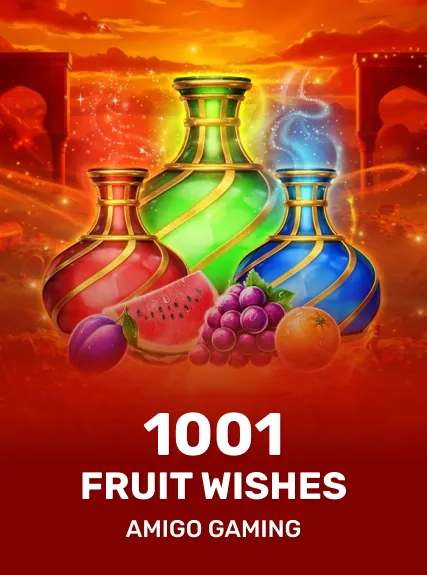 1001 Fruit Wishes