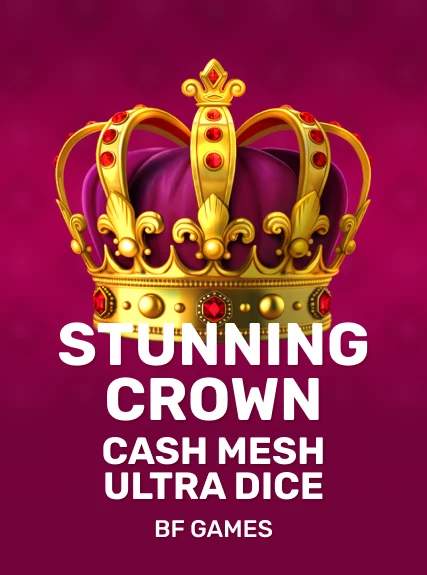 Stunning Crown Cash Mesh Ultra Dice game tile