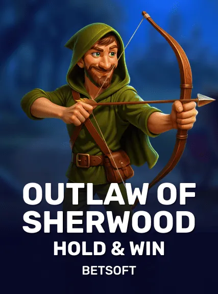 Outlaw of Sherwood - Hold & Win