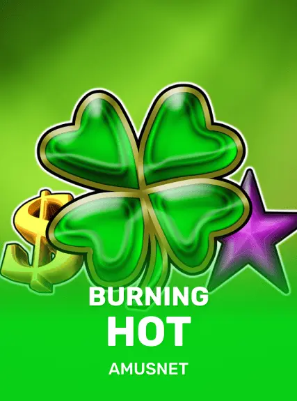 Burning Hot