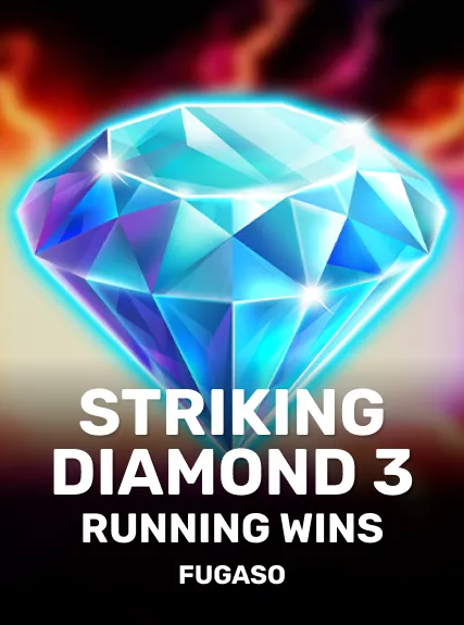 Striking Diamond 3: RUNNING WINS