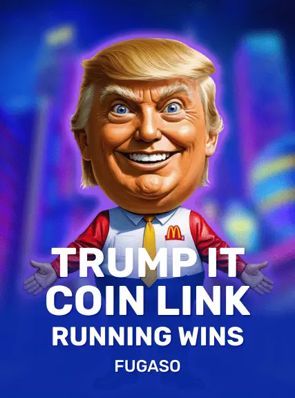 Trump It Coin Link: Running Wins