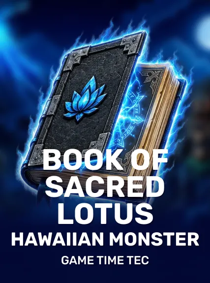Book of Sacred Lotus (Hawaiian Monster)