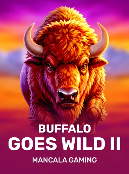 Buffalo Goes Wild II