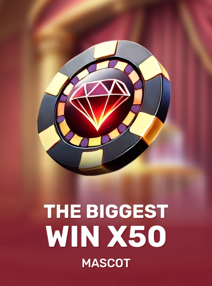 The Biggest Win x50