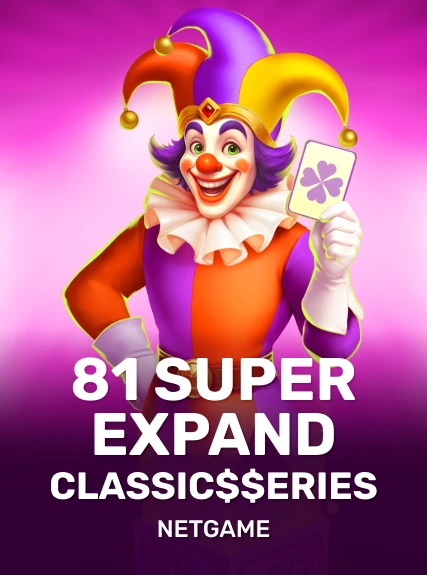 81 Super Expand: Classic$erieS