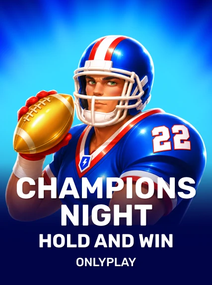 Champions Night: Hold and Win
