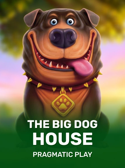 The Big Dog House
