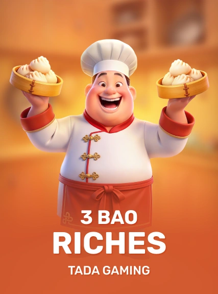 3 Bao Riches