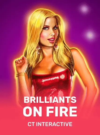 Brilliants On Fire