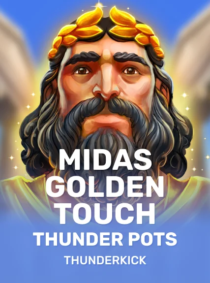 Midas Golden Touch: Thunder Pots