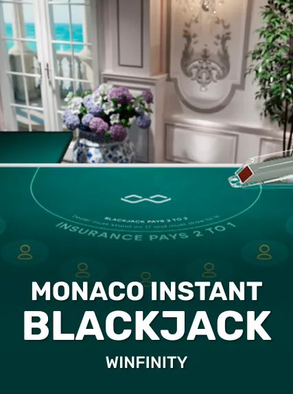 Monaco INSTANT Blackjack